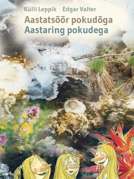 Pokudõ aastatsõõr kaasi vaihõl