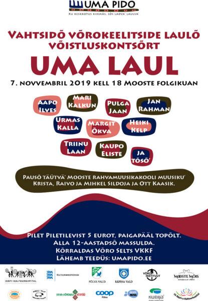 Võistlusõlõ saadõti 44 vahtsõt võrokeelist laulu