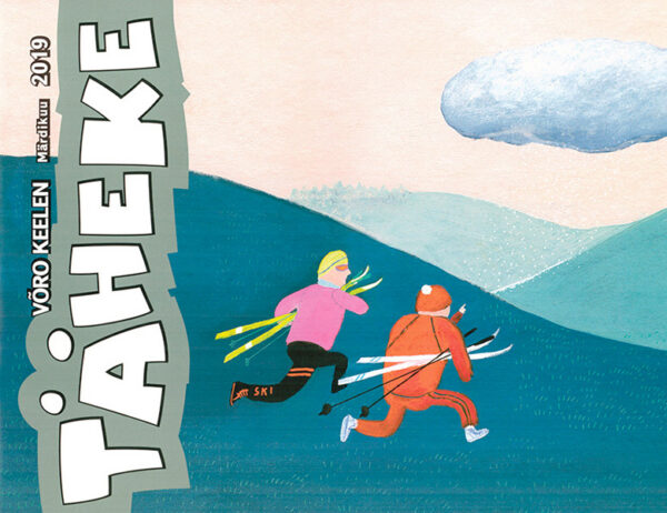 Latsiaokiräl Täheke vahtsõnõ võrokeeline nummõr