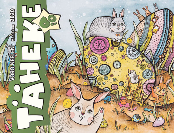 Keväjäst kõnõlõv vahtsõnõ võrokeeline Täheke