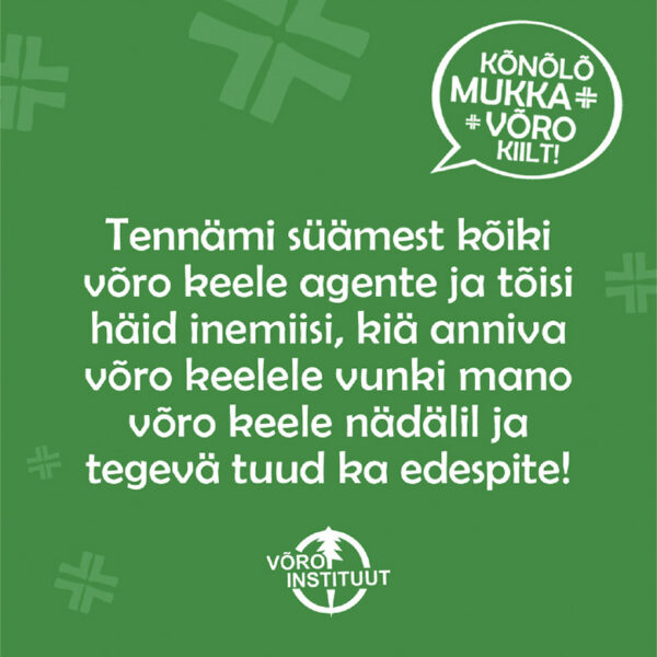 Võrokõsõ välläkutsõ mäng härgüt’ kõnõlõmist pruuvma