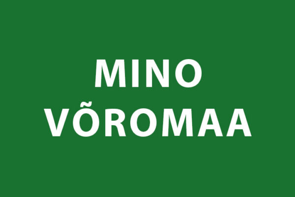Vällä om hõigat «Mino Võromaa 37»