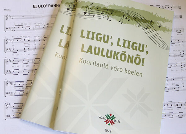 Vahtsõ võrokiilse koorilaulu omma jõudnu noodivihku