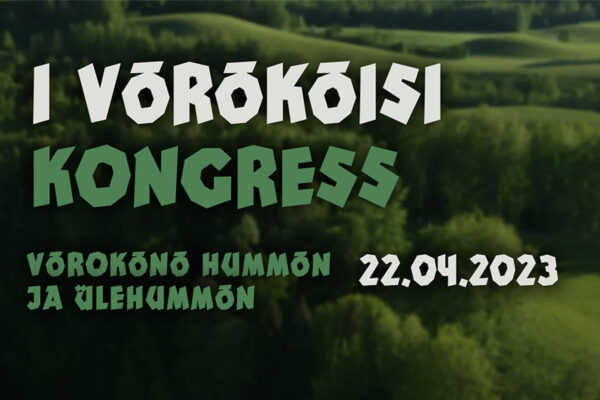 Teedüs võrokõisi kongressi saadikilõ