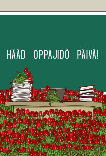 Parm tsuskas: hääd oppajidõ päivä!