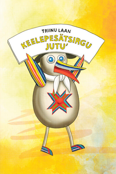 Keelepesälatsil om vahtsõnõ jutu- ja ülesandõraamat