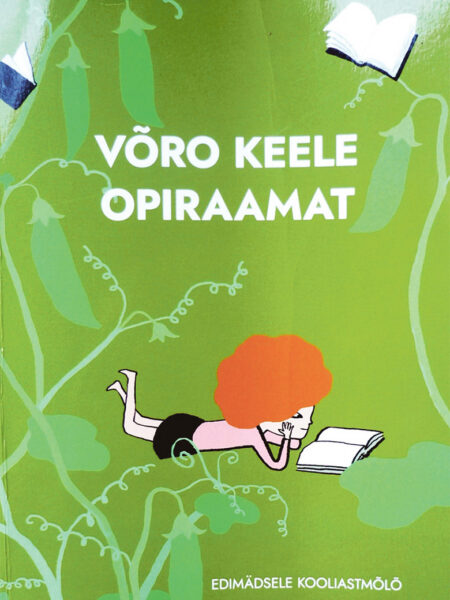 Peräkõrd om õks võro keele opiraamat lavva pääl